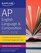 AP English Language & Composition 2017-2018 (Kaplan Test Prep)