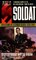 Soldat : Reflections of a German Soldier, 1936 - 1949