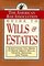 ABA Guide to Wills and Estates : Everything You Need to Know About Wills, Trusts, Estates, and Taxes (The American Bar Assoc)