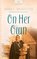 On Her Own (Brides of Webster County, Bk 2) (Heartsong Presents, No 646)