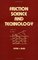 Friction Science and Technology (Mechanical Engineering (Marcell Dekker))