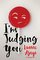 I'm Judging You: Lessons and Side-Eyes on Life, Culture, Social Media, and Fame