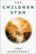 The Children Star (Elysium Cycle, Bk 3)