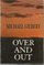 Over and Out (G K Hall Large Print Book Series (Paper))