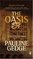 Volume Two: The Oasis: Lords of the Two Lands Trilogy
