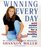 Winning Every Day