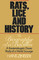 Rats, Lice, and History: The Biography of a Bacillus