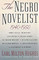 The Negro Novelist 1940-50: A Discussion of the Writings of American Negro Novelists 1940-1950