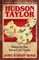 Hudson Taylor: Deep in the Heart of China (Christian Heroes: Then & Now, Bk 3)