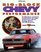 Big-Block Chevy Performance: Modifications and Parts Combinations for High Performance Street, Racing, Marine and Off-Road Use