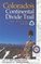 Colorado's Continental Divide Trail: The Official Guide (Continental Divide Trail)