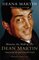 Memories are Made of This: Dean Martin Through His Daughter's Eyes