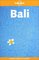 Lonely Planet Bali, Ninth Edition