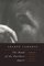 The Bond of the Furthest Apart: Essays on Tolstoy, Dostoevsky, Bresson, and Kafka