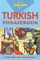 Lonely Planet Turkish Phrasebook (Phrasebook Series)