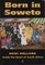 Born in Soweto: Inside the Heart of South Africa