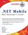 .NET Mobile Web Developer's Guide