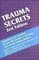 Trauma Secrets (The Secrets Series)