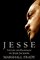 Jesse Jackson: A Biography