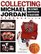 Collecting Michael Jordan: The Ultimate Identification & Value Guide