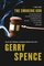 The Smoking Gun : Day by Day Through a Shocking Murder Trial with Gerry Spence