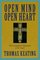 Open Mind, Open Heart: The Contemplative Dimension of the Gospel