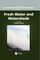 Fresh Water and Watersheds (The Handbook of Natural Resources, Second Edition)