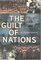 The Guilt of Nations: Restitution and Negotiating Historical Injustices