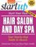 Start Your Own Hair Salon and Day Spa (Start Your Own...)