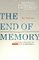 The End of Memory: A natural history of aging and Alzheimer?s