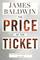 The Price of the Ticket: Collected Nonfiction: 1948?1985