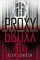 Proxy (Proxy, Bk 1)