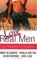 Honk If You Love Real Men: Naughty Girl / Wanted: One Hot-Blooded Man / Have Mercy / Reno's Chance