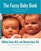The Fussy Baby Book: Parenting Your High-Need Child From Birth to Age Five