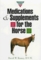 Concise Guide to Medications and Supplements for the Horse (Concise Guide Series)