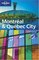 Lonely Planet Montreal & Quebec City (Lonely Planet Travel Guides)