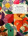 Curved Two Patch System: A Quilt Designer's Exciting Discovery for Creating Pieced Flowers, Foliage and Other Patterns