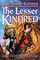 The Lesser Kindred (Tales of Kolmar, Bk 2)