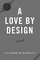 A Love by Design (The Secret Scientists of London)