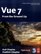 Vue 7: From The Ground Up