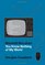 Marshall McLuhan: You Know Nothing of My Work!