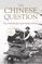 The Chinese Question: The Gold Rushes and Global Politics