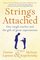 Strings Attached: Life Lessons from the World's Toughest Teacher