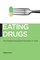 Eating Drugs: Psychopharmaceutical Pluralism in India (Biopolitics: Medicine, Technoscience, and Health in the 21st)