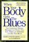 When Your Body Gets the Blues: The Clinically Proven Program for Women Who Feel Tired, Stressed, and Eat Too Much!
