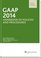 GAAP Handbook of Policies and Procedures (w/CD-ROM) (2014) (GAAP Handbook of Policies & Procedures)