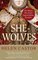She-Wolves: The Women Who Ruled England Before Elizabeth