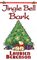 Jingle Bell Bark (Melanie Travis, Bk 11)