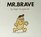 Mr. Brave (Mr. Men and Little Miss)