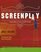 Gardner's Guide to Screenplay: From Idea to Successful Script (Gardner's Guide series)